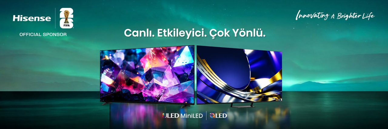 Hisense, Türkiye'de ULED MiniLED ve Hi-QLED TV'lerini Piyasaya Sürüyor